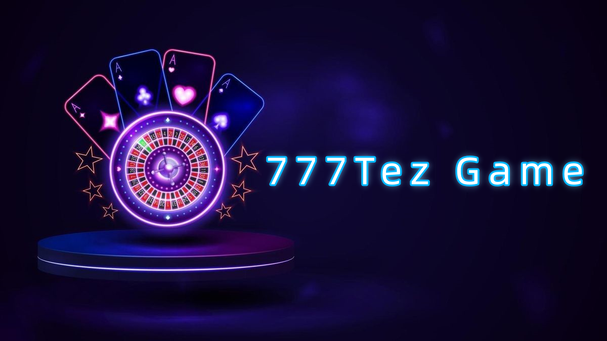 777Tez Game
